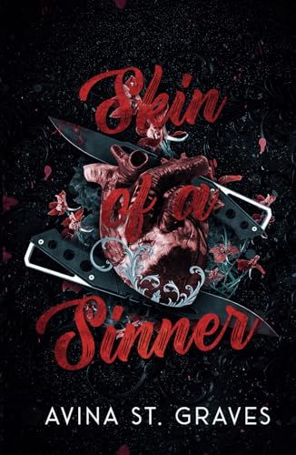 Skin of a Sinner: A Dark Romance (Alternative Cover with Black Pages)