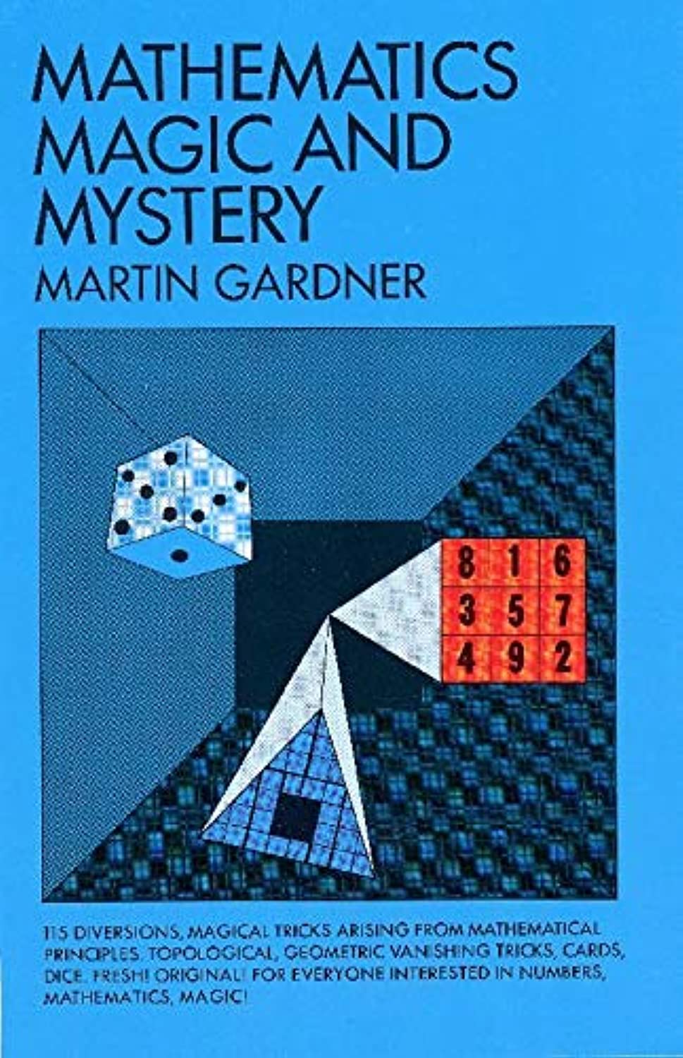 Book Cover Mathematics, Magic and Mystery (Dover Puzzle Books: Math Puzzles)