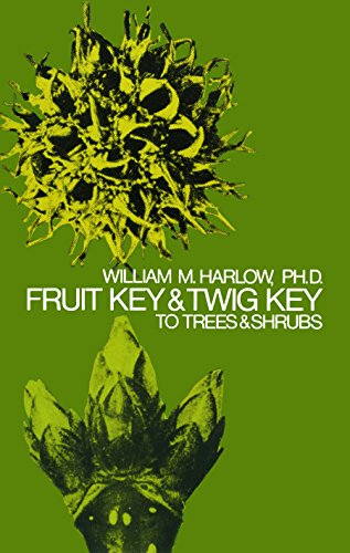 Book Cover Fruit Key and Twig Key to Trees and Shrubs