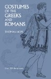 Costumes of the Greeks and Romans (Dover Fashion and Costumes)