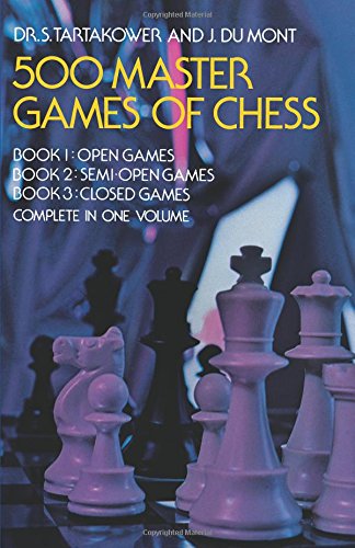Book Cover 500 Master Games of Chess (Dover Chess)