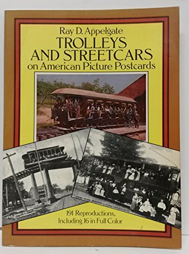Trolleys and Streetcars on American Picture Postcards
