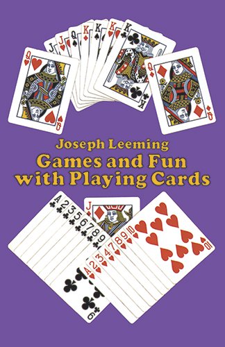 Games and Fun with Playing Cards (Dover Children's Activity Books)