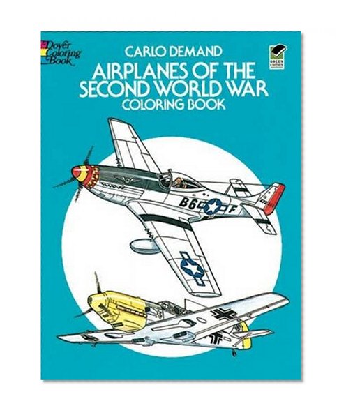 Book Cover Airplanes of the Second World War Coloring Book (Dover History Coloring Book)