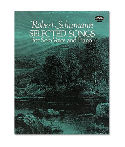Book Cover Selected Songs for Solo Voice and Piano (Dover Song Collections)