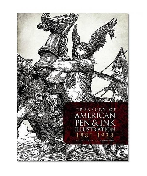 Book Cover Treasury of American Pen & Ink Illustration 1881-1938 (Dover Fine Art, History of Art)