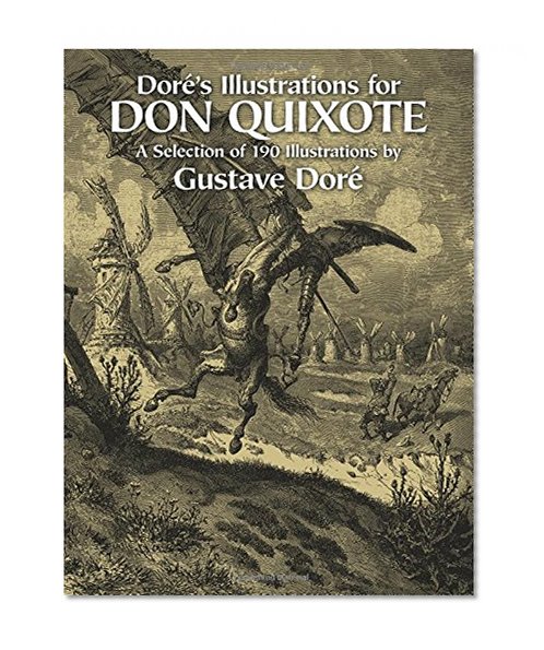 Book Cover Doré's Illustrations for Don Quixote (Dover Fine Art, History of Art)