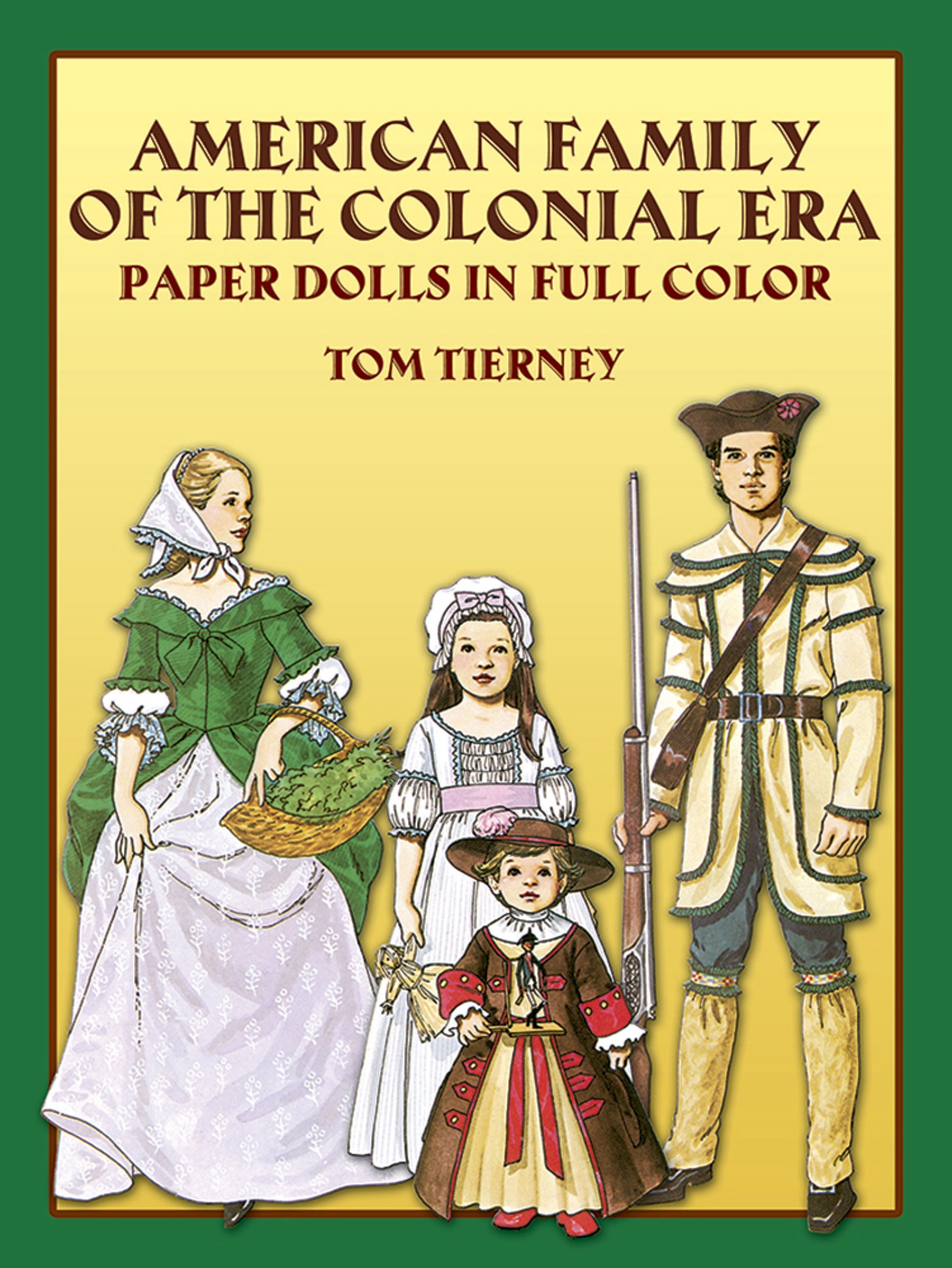 Book Cover American Family of the Colonial Era Paper Dolls in Full Color (Dover Paper Dolls)