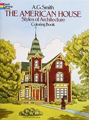Book Cover The American House Styles of Architecture Coloring Book (Dover History Coloring Book)