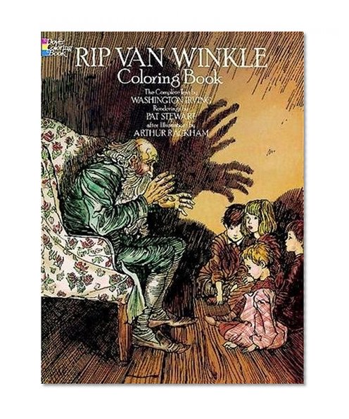Rip Van Winkle Coloring Book (Dover Classic Stories Coloring Book)