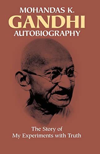 Book Cover Mohandas K. Gandhi, Autobiography: The Story of My Experiments with Truth
