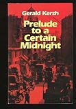Prelude to a Certain Midnight (Detective Stories Series)