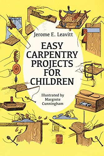 Book Cover Easy Carpentry Projects for Children (Dover Children's Activity Books)
