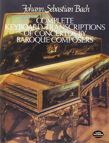 Book Cover Complete Keyboard Transcriptions of Concertos by Baroque Composers (Dover Music for Piano)