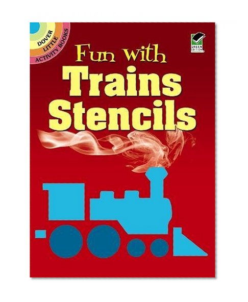Book Cover Fun with Trains Stencils (Dover Stencils)