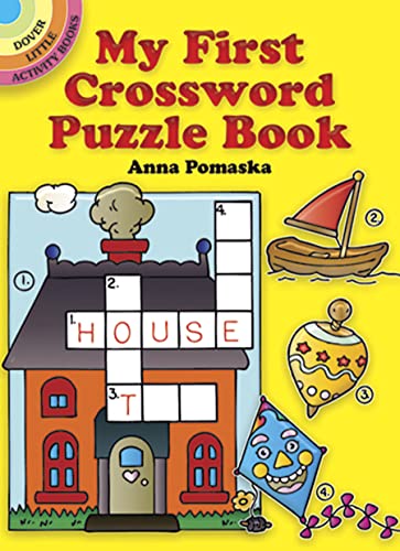 Book Cover My First Crossword Puzzle Book (Dover Little Activity Books)