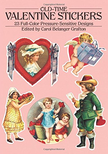 Book Cover Old-Time Valentine Stickers: 23 Full Color Pressure-Sensitive Designs (Dover Stickers)