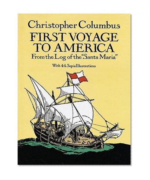 Book Cover First Voyage to America: From the Log of the 