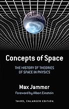 Book Cover Concepts of Space: The History of Theories of Space in Physics: Third, Enlarged Edition