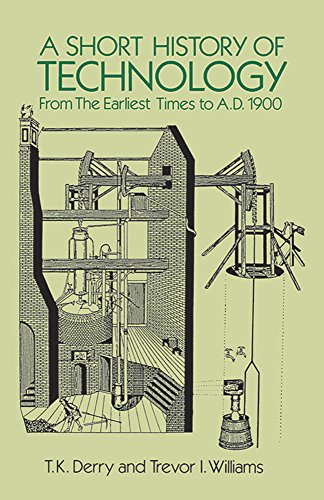 Book Cover A Short History of Technology: From the Earliest Times to A.D. 1900