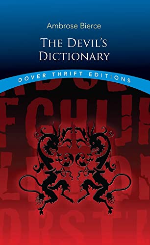 Book Cover The Devil's Dictionary (Dover Thrift Editions: Literary Collections)