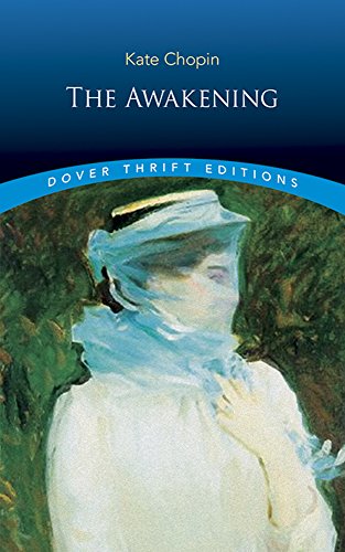 Book Cover The Awakening (Dover Thrift Editions: Classic Novels)