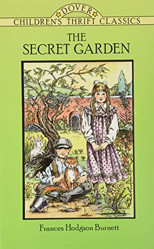 Book Cover The Secret Garden (Dover Children's Thrift Classics)