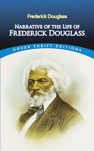 Book Cover Narrative of the Life of Frederick Douglass (Dover Thrift Editions: Black History)