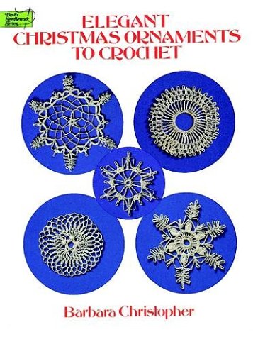 Elegant Christmas Ornaments to Crochet