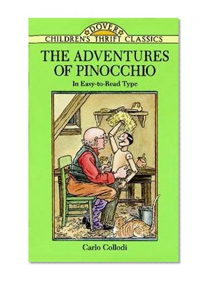 Book Cover The Adventures of Pinocchio (Dover Children's Thrift Classics)