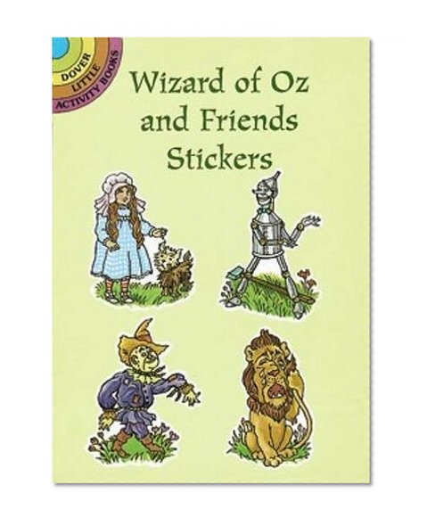 Book Cover Wizard of Oz and Friends Stickers (Dover Little Activity Books Stickers)