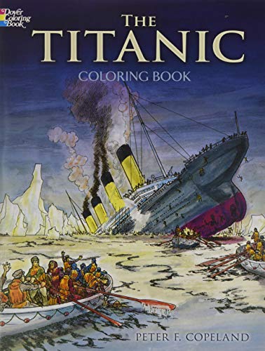 Book Cover The Titanic Coloring Book (Dover History Coloring Book)