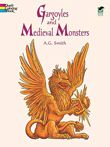 Gargoyles and Medieval Monsters Coloring Book (Dover Coloring Books)