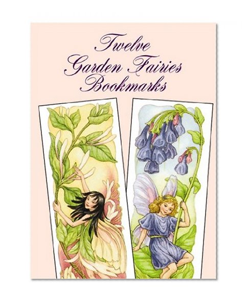 Book Cover Twelve Garden Fairies Bookmarks