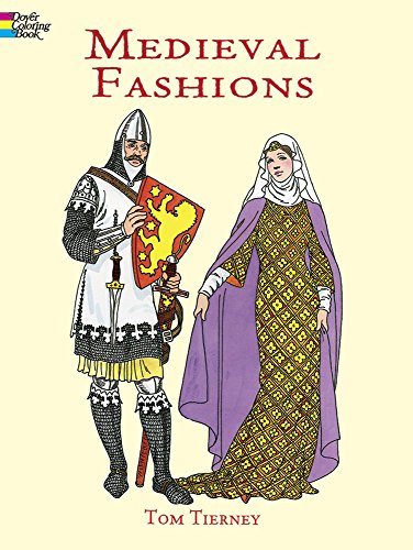 Book Cover Medieval Fashions Coloring Book (Dover Fashion Coloring Book)