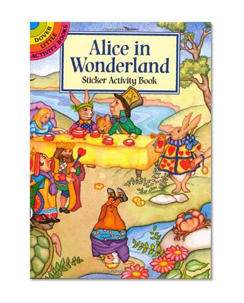 Book Cover Alice in Wonderland Sticker Activity Book (Dover Little Activity Books Stickers)