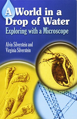 Book Cover A World in a Drop of Water: Exploring with a Microscope (Dover Children's Science Books)