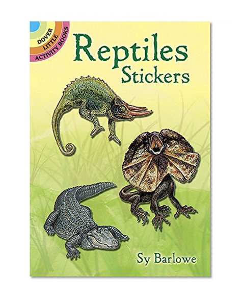 Book Cover Reptiles Stickers (Dover Little Activity Books Stickers)