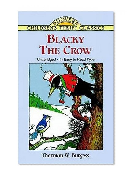 Book Cover Blacky the Crow (Dover Children's Thrift Classics)