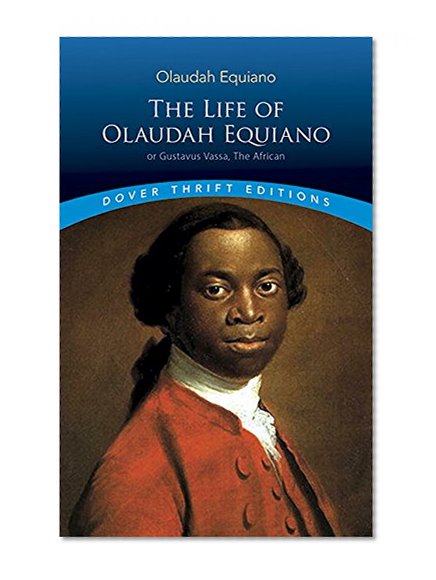 Book Cover The Life of Olaudah Equiano (Dover Thrift Editions)