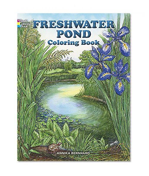 Book Cover Freshwater Pond Coloring Book (Dover Nature Coloring Book)