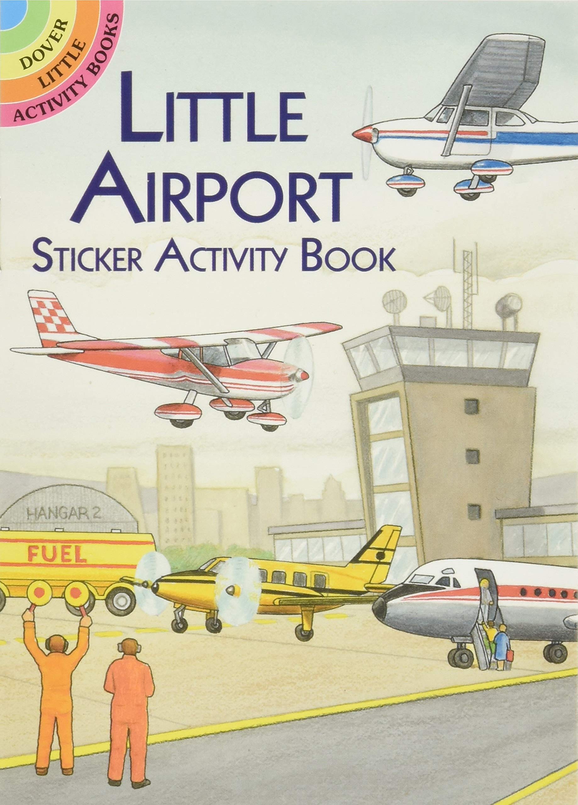 Book Cover Little Airport Sticker Activity Book (Dover Little Activity Books Stickers)
