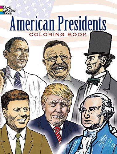 Book Cover American Presidents Coloring Book (Dover History Coloring Book)