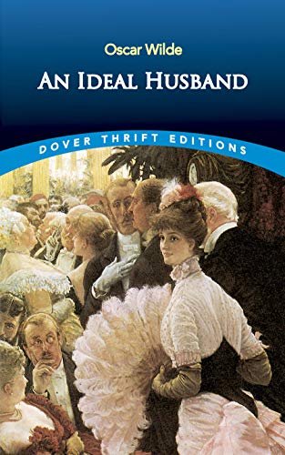 Book Cover An Ideal Husband (Dover Thrift Editions)