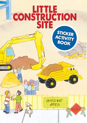 Little Construction Site Sticker Activity Book (Dover Little Activity Books Stickers)