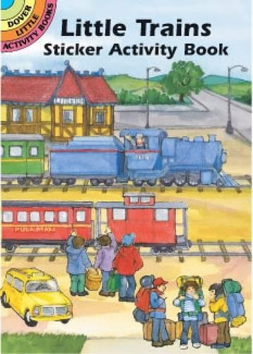 Book Cover Little Trains Sticker Activity Book (Dover Little Activity Books Stickers)