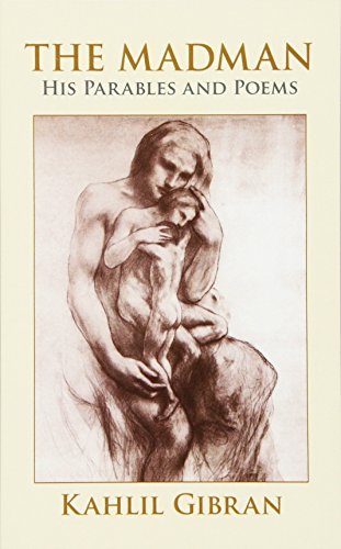 Book Cover The Madman: His Parables and Poems