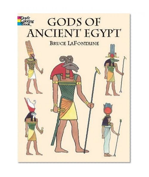 Book Cover Gods of Ancient Egypt (Dover Classic Stories Coloring Book)