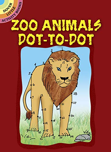 Book Cover Zoo Animals Dot-to-Dot (Dover Little Activity Books)