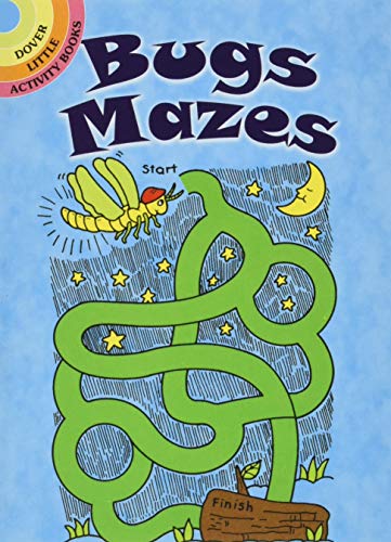 Book Cover Bugs Mazes (Dover Little Activity Books)